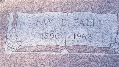 Fay E. Fall on Sysoon
