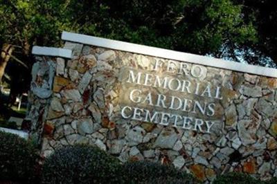 Fero Memorial Gardens Cemetery on Sysoon