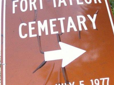 Fort Taylor Cemetery on Sysoon