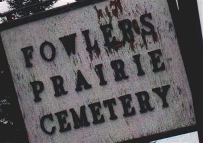 Fowler Prairie Cemetery on Sysoon