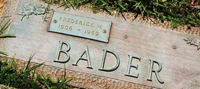 Frederick W. Bader, Find a grave on Sysoon Frederick W. Bader on Sysoon