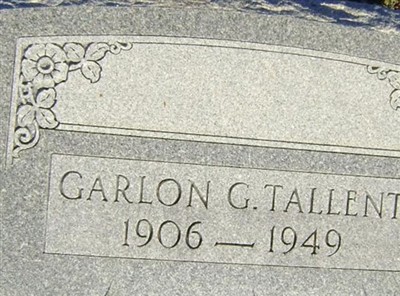 Garlon G Tallent, Find a grave on Sysoon Garlon G Tallent on Sysoon