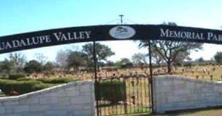 Guadalupe Valley Memorial Park on Sysoon