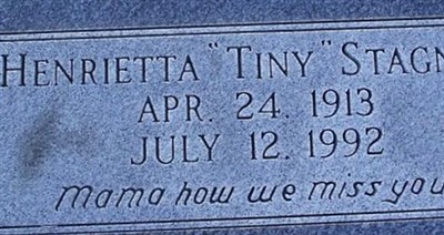 Henrietta "Tiny" Stagner on Sysoon