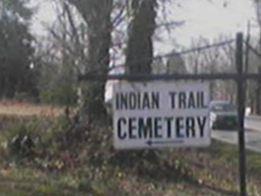 Indian Trail Cemetery on Sysoon