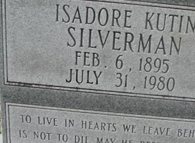 Isadore Kutin Silverman on Sysoon