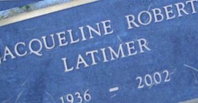 Jacqueline Roberts Latimer on Sysoon