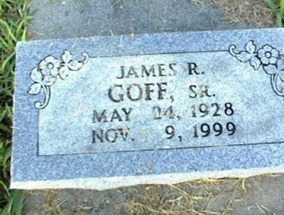 James R. Goff, Sr on Sysoon