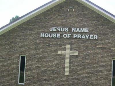 Jesus Name House of Prayer Cemetery on Sysoon