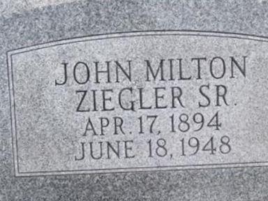 John Milton Ziegler, Sr on Sysoon