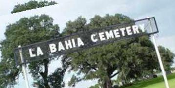 La Bahia Cemetery on Sysoon