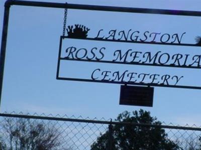Langston & Ross Memorial Cemetery on Sysoon
