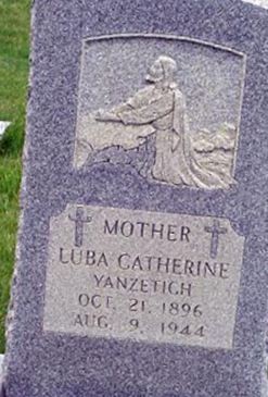 Luba Catherine Priselac Yanzetich on Sysoon