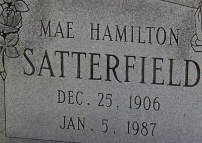 Mae Hamilton Satterfield on Sysoon