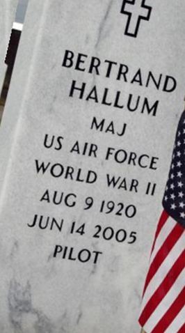 Maj Bertrand (Bert) Hallum on Sysoon