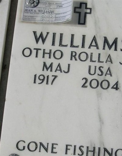 Maj Otho Rolla Williams, Jr on Sysoon