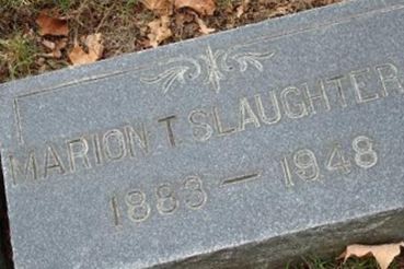 Marion Try Slaughter, II on Sysoon