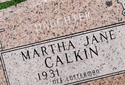 Martha Jane Lutterman Calkin on Sysoon