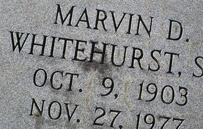 Marvin Devaney Whitehurst, Sr on Sysoon