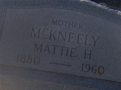 Mattie Hortense Farris McKneely on Sysoon