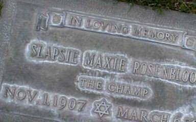 Maxie "Slapsie Maxie" Rosenbloom on Sysoon