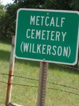 Metcalf Cemetery on Sysoon