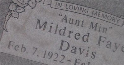 Mildred Faye "Aunt Min" Davis on Sysoon