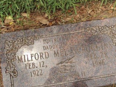 Milford "Mel" Scroggins on Sysoon