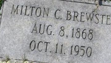 Milton C Brewster on Sysoon