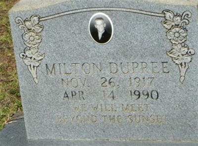 Milton Dupree on Sysoon