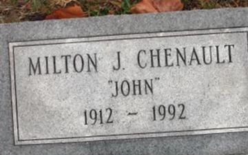 Milton J. "John" Chenault on Sysoon