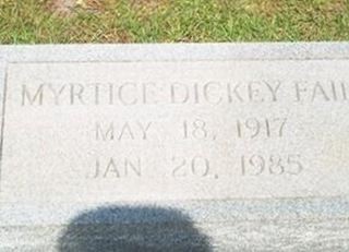 Myrtice Fail Dickey on Sysoon