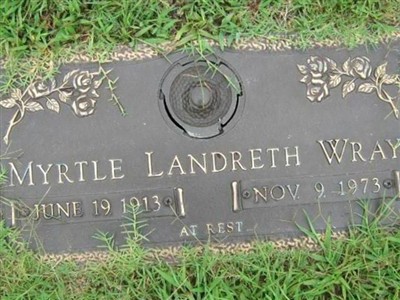 Myrtle Landreth Wray on Sysoon