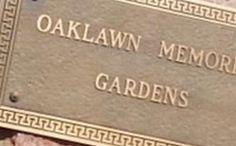 Oaklawn Memorial Gardens on Sysoon