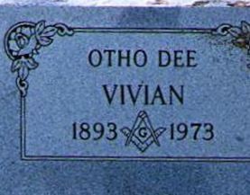 Otho Dee Vivian, Sr on Sysoon