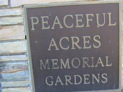 Peaceful Acres Memorial Gardens on Sysoon