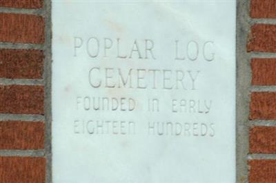 Poplar Log Cemetery on Sysoon