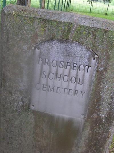 Prospect School Cemetery on Sysoon