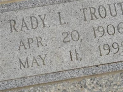 Rady L. Trout on Sysoon