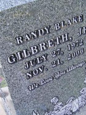 Randy Blake Gilbreth, Jr on Sysoon