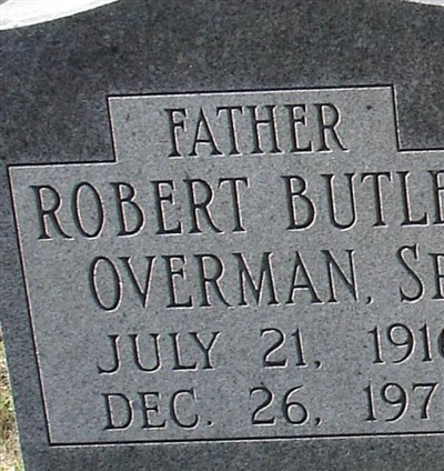 Robert Butler Overman, Sr on Sysoon