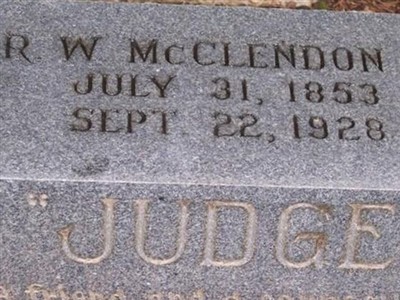 Robert Williamson "Judge" McClendon, II on Sysoon