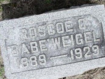 Roscoe C. 'Babe' Weigel on Sysoon