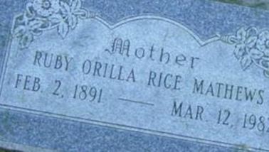 Ruby Orilla Rice Mathews on Sysoon