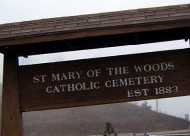 Saint Marys of the Woods Catholic Cemetery on Sysoon