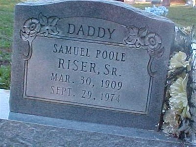Samuel Poole Riser, Sr. on Sysoon