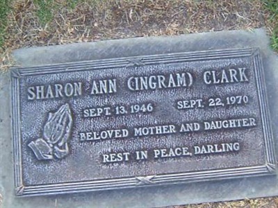 Sharon Ann Ingram Clark on Sysoon