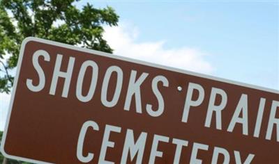 Shooks Prairie Cemetery on Sysoon