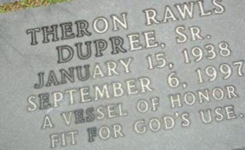 Theron Rawls Dupree, Sr on Sysoon