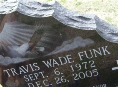 Travis Wade Funk on Sysoon